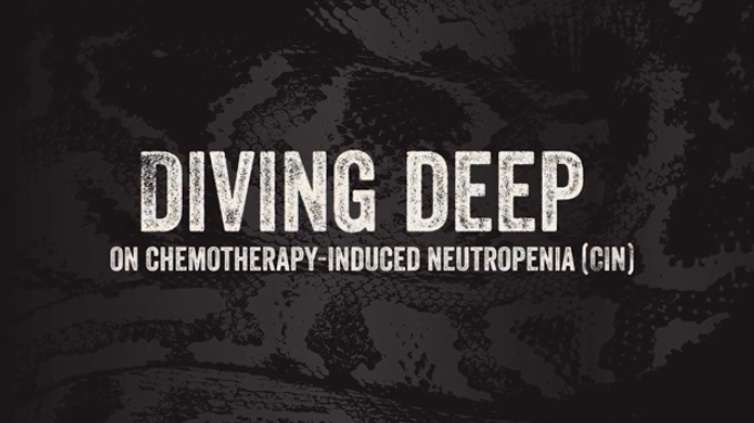 Diving Deep on Chemotherapy-Induced Neutropenia